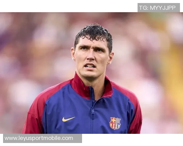 巴萨尚未与克里斯滕森续约合同赛季结束后再评估去留情况 巴萨尚未与克里斯滕森续约合同赛季结束后再评估去留情况