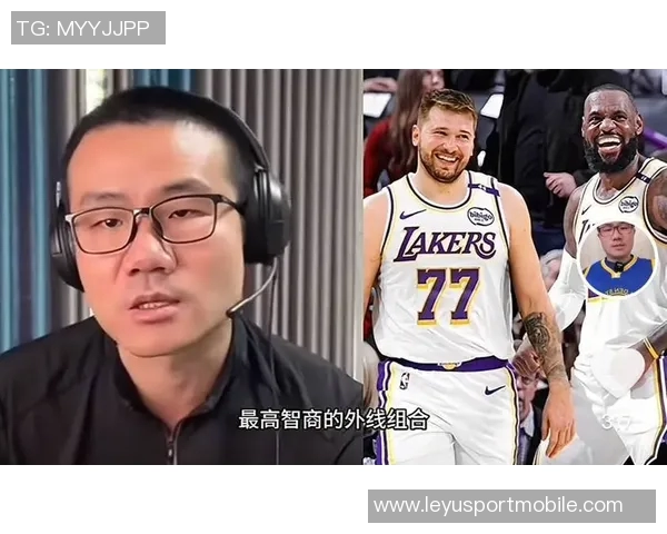 徐静雨分析詹姆斯在湖人战术地位及艾顿相对优势的深度解读